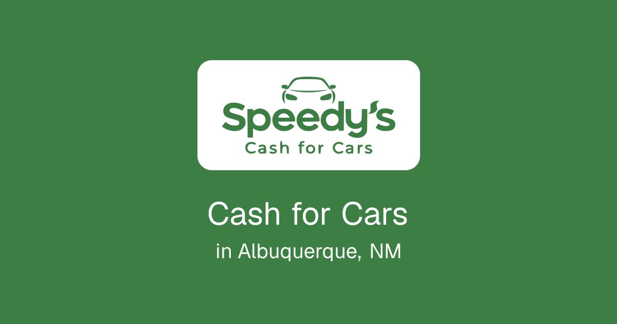Cash for Cars in Albuquerque, NM