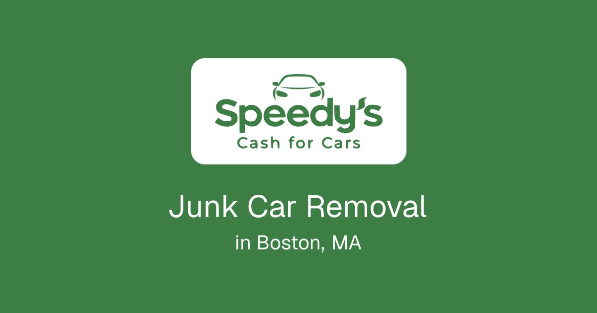 Junk Car Removal in Boston, MA