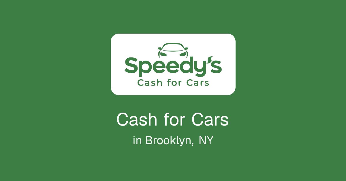 Cash for Cars in Brooklyn, NY