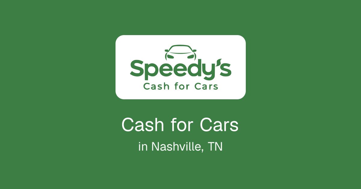 Cash for Cars in Nashville, TN
