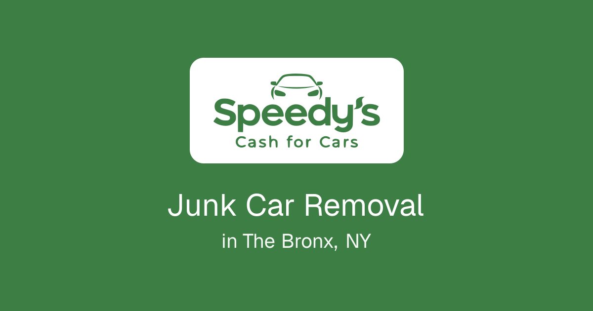 Junk Car Removal in The Bronx, NY